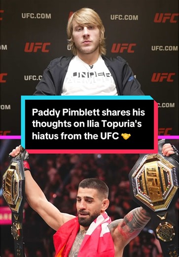 Paddy Pimblett Discusses Ilia Topuria's UFC Hiatus