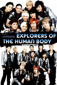 Explorers of the Human Body (2007-2008) - TV Show