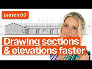 Streamline your Sections & Elevations Drawing Process