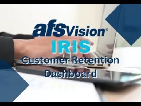 AFSVision IRIS Customer Retention Dashboard