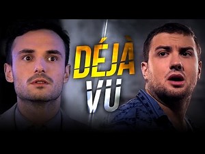 Déjà Vu