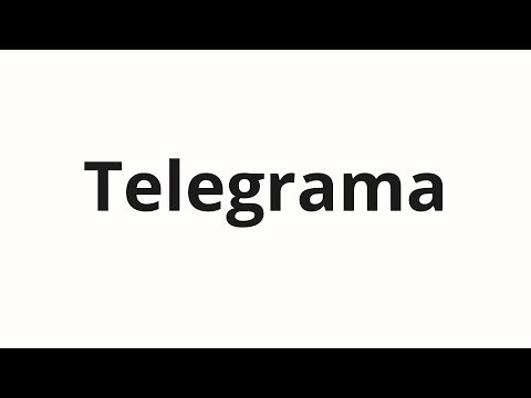 How to pronounce Telegrama
