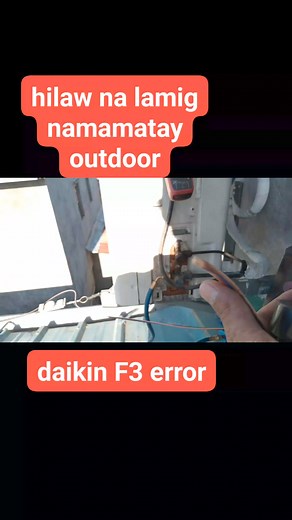tips no.90 #daikin f3 error #ofwlifereels #fyiシ゚viral #ofwreels #pinoytechnician #ChilledWaterSystem #pinoytech #maloloscity #NuevaEcija #follower #Aircon Christian Salvio Norig uwi kna | MOTOtecH vlog