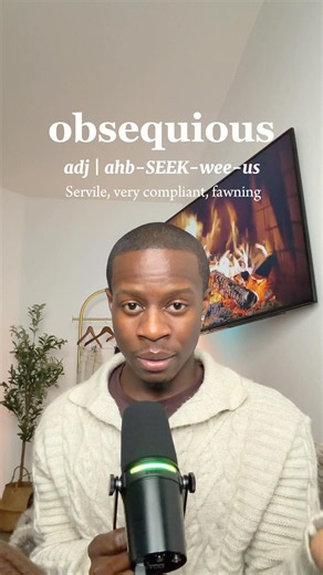What does Obsequious mean? Use it like this #vocabulary #learning #wordoftheday