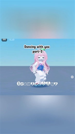 Dancing with you ✨#beauty200qt #roblox #fyp