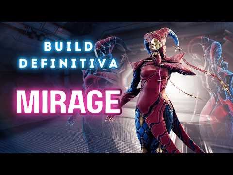 The Ultimate Mirage 2025 Build ✨ | The Fatal Illusion in Warframe