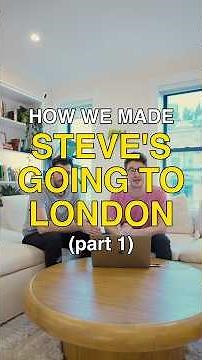How We Made Steve’s Going to London (part 1)