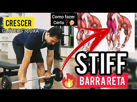 STIFF COM BARRA: Como fazer Certo? Exercício para glúteos e posterior coxa.
