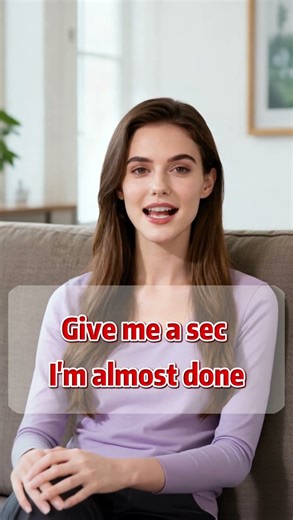 听到老外说give me a sec千万别不知道什么意思 #英语学习 #learnchinese #实用英语 #eng #英语 #learn #english