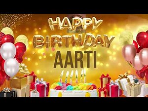 Aarti - Happy Birthday Aarti