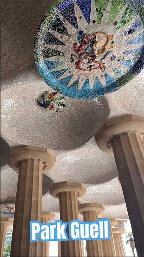 Park Guell 🌈高迪神作震撼眼球！🇪🇸 奎爾公園實在太靚啦😍#巴塞隆拿必去
