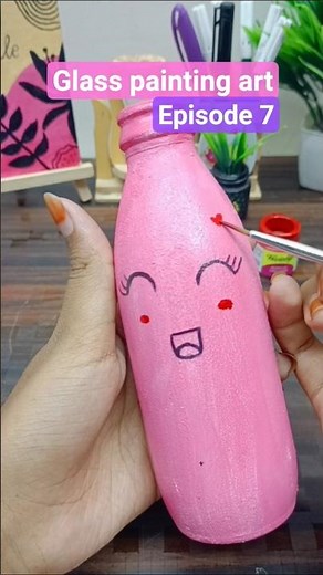 Episode 7 :cute pink glass bottle painting💝✨| Easy DIY Art
