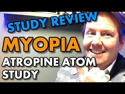 MYOPIA ATROPINE: ATOM study summary, Atropine for the Treatment of Childhood Myopia