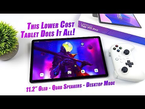 The BEST Lower Cost Tablet You Can Buy Right Now! Tab 11 Pro Gen 2 Hands-On
