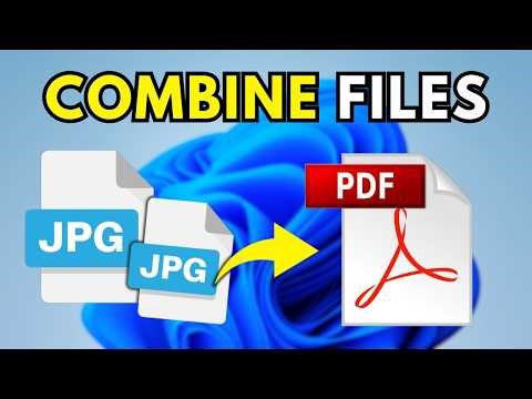 How To Combine JPG Files Into One PDF (Easy Guide)