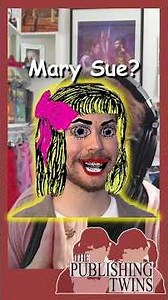 What's A #MarySue Anyway?!