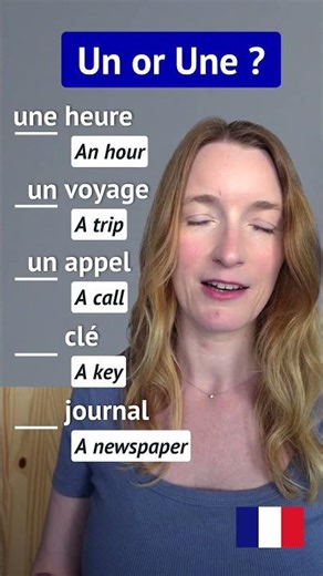 Un or Une in French?