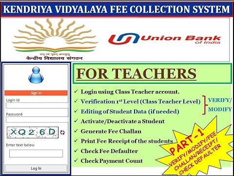 KVS FEE COLLECTION SYSTEM through UNION BANK OF INDIA(UBI).... For Teachers PART1