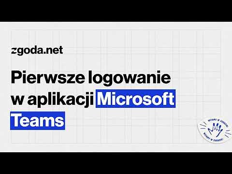 6. Pierwsze logowanie w aplikacji Microsoft Teams - instrukcja