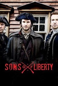 Sons of Liberty: Season 1 | Rotten Tomatoes