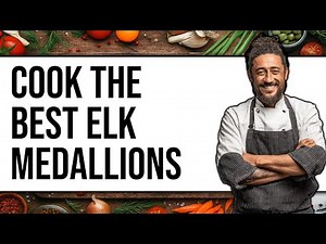 How To Cook Elk Medallions
