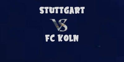 Stuttgart vs FC Cologne ~ Highlights & Goals