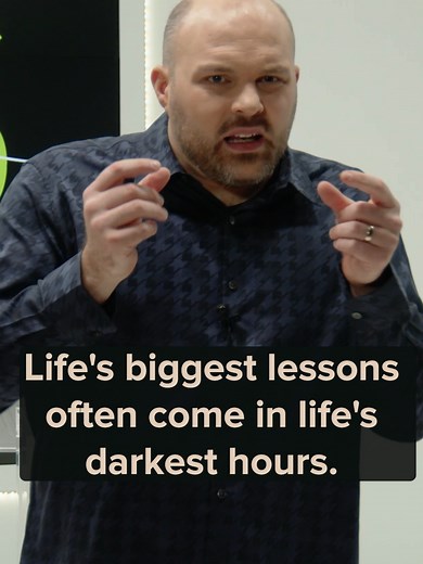 Darkest Hours: Life's Most Powerful Lessons