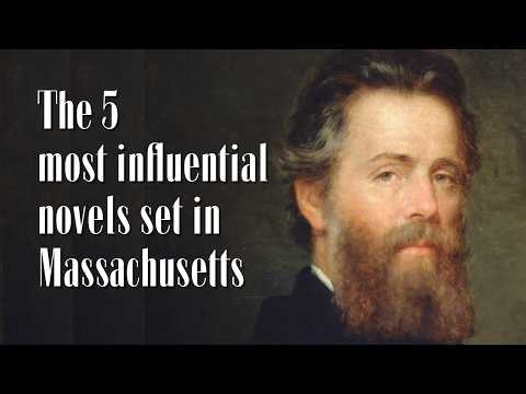 The Most Influential Novels Set in Massachusetts: Top 5