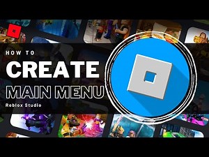 How To Make A Main Menu in Roblox Studio - Tutorial