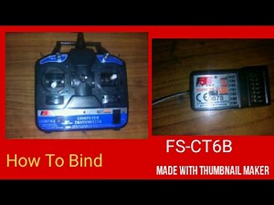 How to Bind Transmitter And Reciever-FS-CT6B🎥