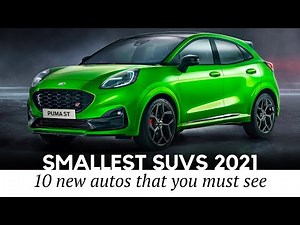 10 New Smallest SUVs Arriving by 2021 (Everything to Know about Updated Models)
