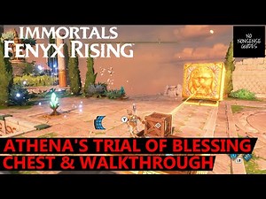 Immortals Fenyx Rising Athena's Trial of Blessing - Walkthrough & Chest Location - A New God DLC