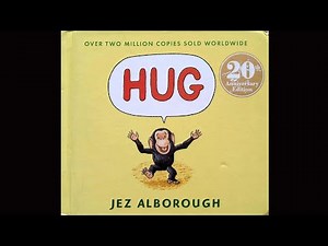 🐒HUG🐒By Jez Aldborough🐒Baby Book🐒Toddler Book🐒