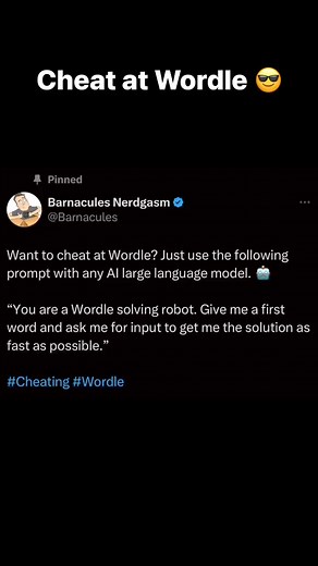 How to cheat at Wordle using AI! Follow for more fun AI and non-AI technology fun! 🤖 #Wordle #cheating #hack #ai #llm #openai # | Barnacules Nerdgasm