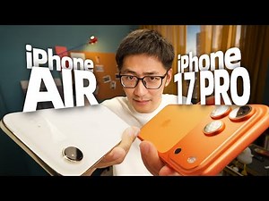 外观变了，值得买吗？iPhone 17 Pro&Air评测