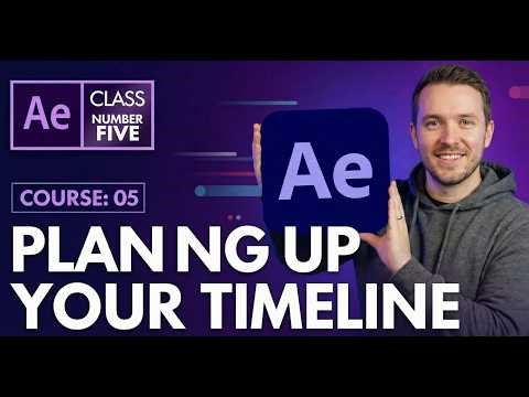 CHAPTER 5: Planning your timeline 🎬 | Beginner Tutorial for Adobe After Effects