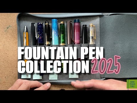 ✨ Fountain Pen Collection 2025 ✨ 5 Years Later! 🖋️