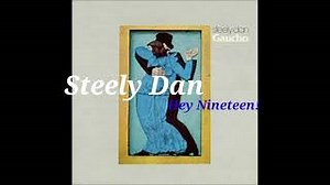HEY NINETEEN Lyrics - STEELY DAN | eLyrics.net
