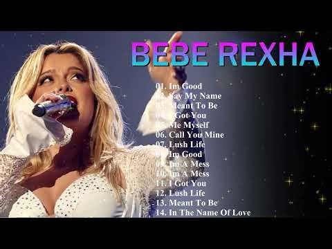 Greatest Hits Bebe Rexha – Top Pop Tracks – Baby, I’m Jealous, Sabotage – Full Album