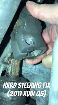How to fix hard steering problem on an Audi.