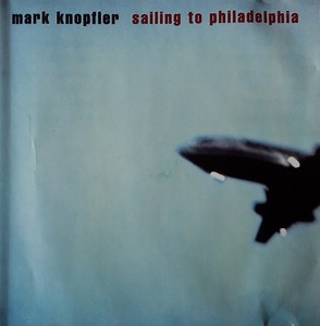 Mark Knopfler - Sailing To Philadelphia
