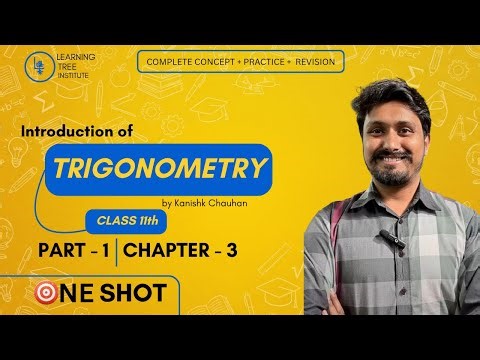 ||Class-11|| INTRODUCTION OF TRIGONOMETRIC || part -1|| CBSE|| NCERT || learning tree institute