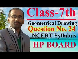 Drawing Study| Geometrical Drawing| Class 7th| Question No 24| NCERT Syllabus|
