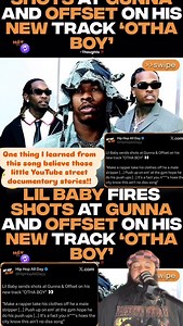 4 comments | Lil Baby sends jabs at Gunna & Offset on his new track “OTHA BOY” One thing I learned from this song believe those little YouTube street documentary stories!! #lilbaby #lilbaby4pf #lilbabyfreestyle #gunna #wunna #offset #offsetyrn #atl #atlanta #hiphopnews #hiphopmusic #rapper #rapmusic | Mikeyvoice | Facebook
