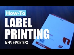 Label Printing Made Easy: Step-by-Step Guide for MFPs & Printers