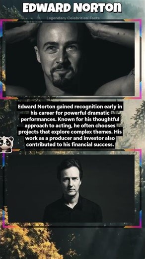 Edward Norton — The Intelligent Performer