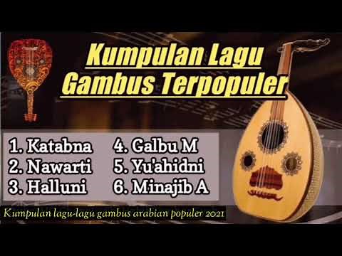 KUMPULAN LAGU GAMBUS TERPOPULER