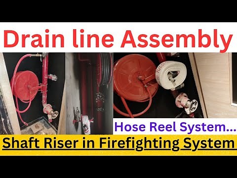 fire drain riser assembly | hose reel installation | wet riser installation | fire sprinkler riser