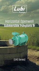 Stronger Flow, Healthier Harvest! With Lubi Horizontal Openwell Submersible Pumpsets (LHL Series), ensure consistent water supply, lower power consumption, and better yield- because a well-irrigated farm means a season of success! #LubiPumps #Horizontal #Openwell #Pumpsets #Agriculture #60YearsofReliableInnovations #pumps #motors #pumpindustry #motorindustry | Lubi Industries LLP
