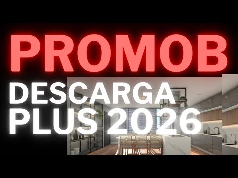 Cómo Descargar e Instalar Promob Plus Actualizado 2026 en Español